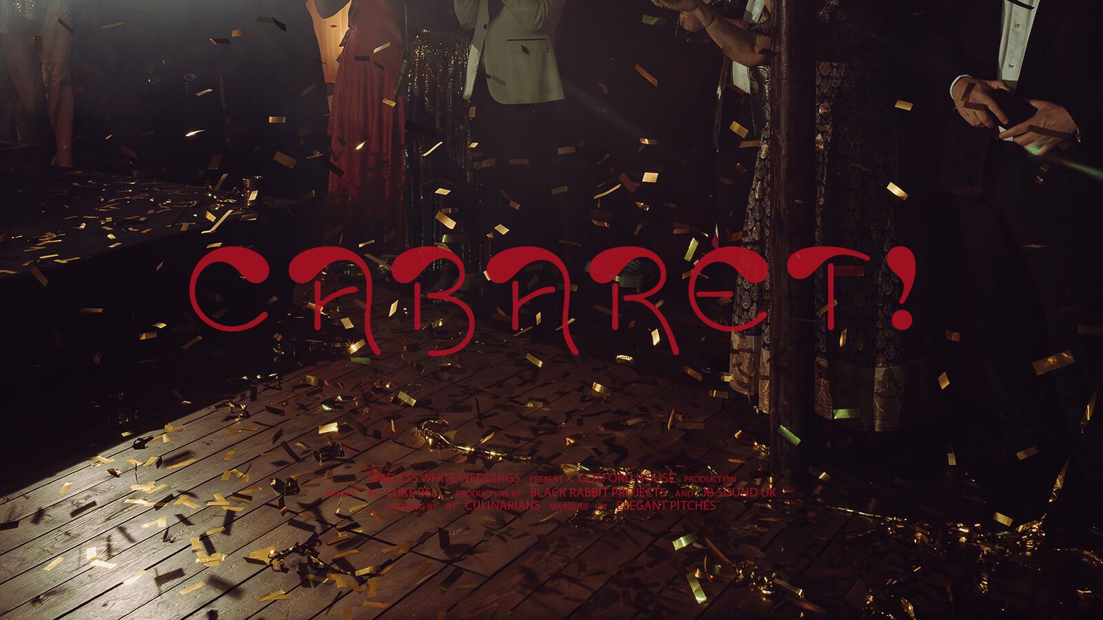 Luxury Cabaret Wedding Reception